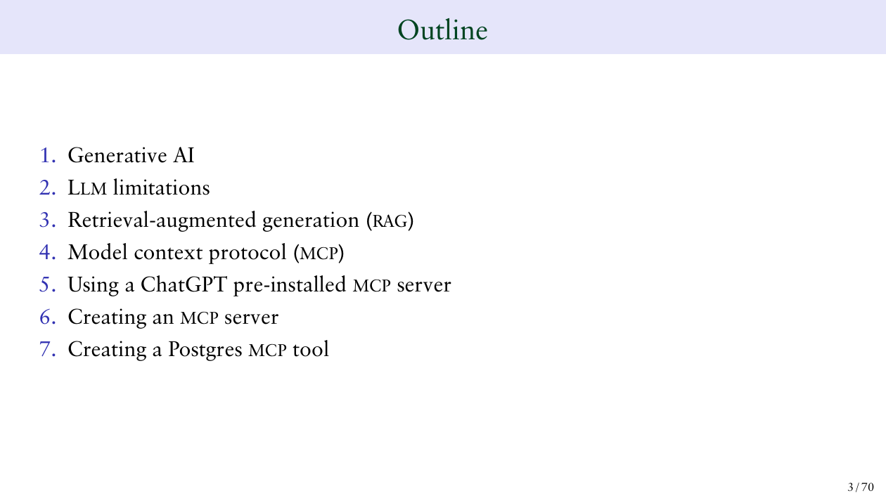 演讲大纲:Generative AI → LLM 局限 → RAG → MCP → MCP Server 实战